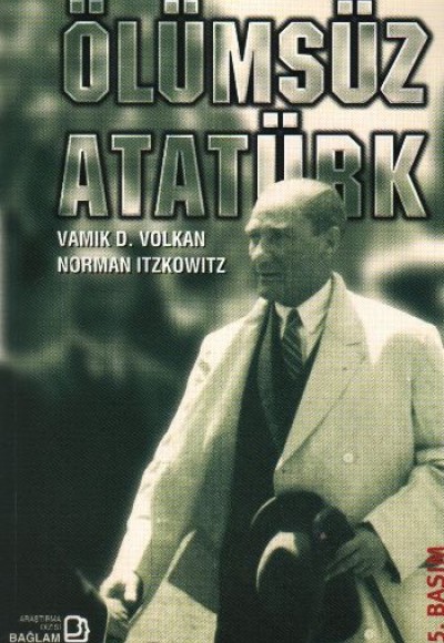 Ölümsüz Atatürk Ölümsüz Atatürk