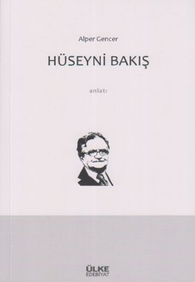 Hüseyni Bakış Hüseyni Bakış