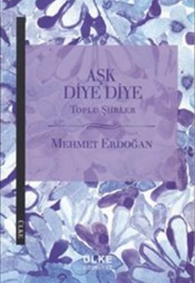 Aşk Diye Diye Aşk Diye Diye
