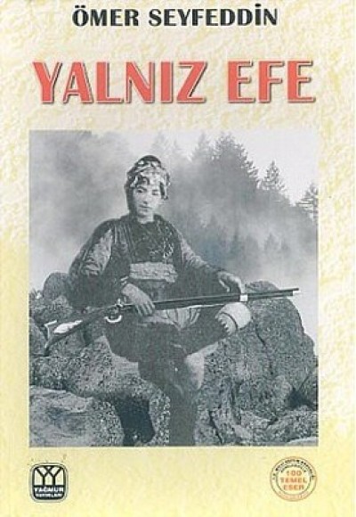 Yalnız Efe Yalnız Efe