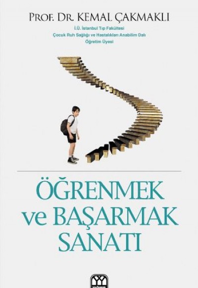 Öğrenmek ve Başarmak Sanatı Öğrenmek ve Başarmak Sanatı