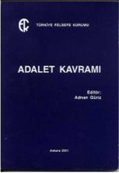 Adalet Kavramı Adalet Kavramı