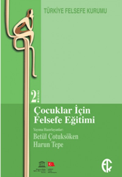 Çocuklar için Felsefe Eğitimi Çocuklar için Felsefe Eğitimi