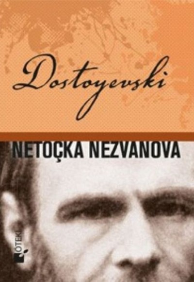Netocka Nezvanova - Ciltli Netocka Nezvanova - Ciltli