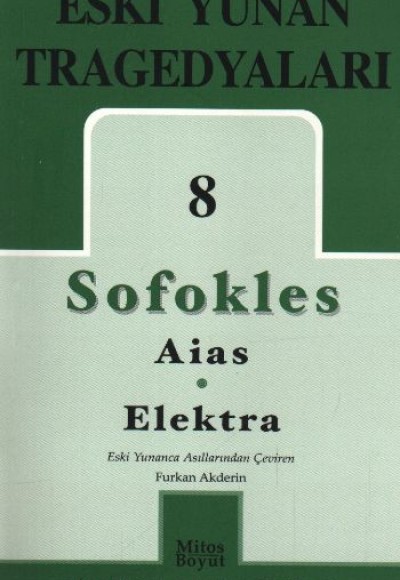 Eski Yunan Tragedyaları 8 Sofokles (351) Eski Yunan Tragedyaları 8 Sofokles (351)
