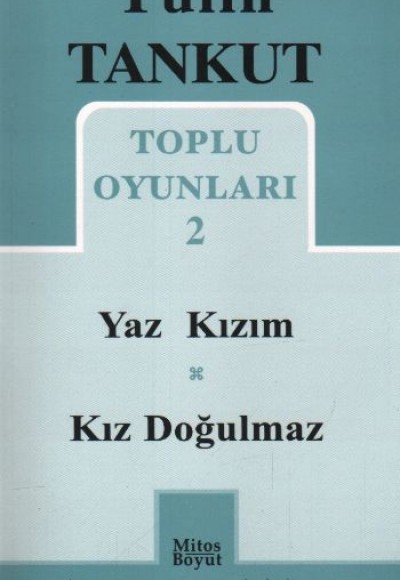 Toplu Oyunları 2 - Yaz Kızım - Kız Doğulmaz (358) Toplu Oyunları 2 - Yaz Kızım - Kız Doğulmaz (358)