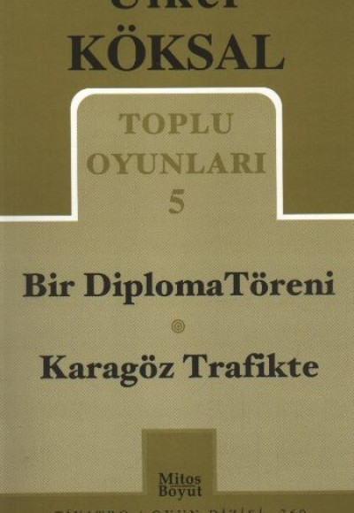 Toplu Oyunları 5 / Bir Diploma Töreni-Karagöz Trafikte Toplu Oyunları 5 / Bir Diploma Töreni-Karagöz Trafikte