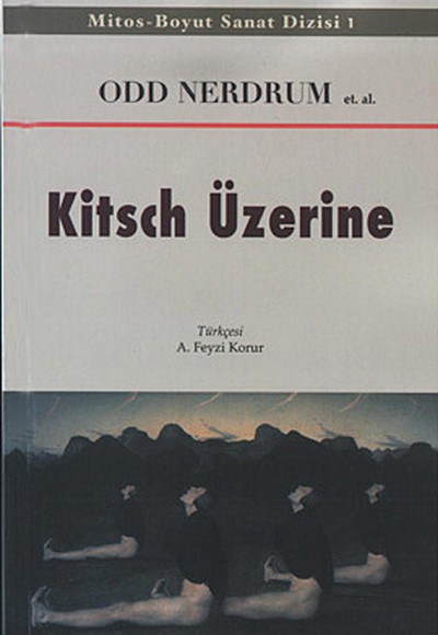 Kitsch Üzerine Kitsch Üzerine