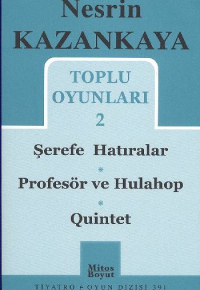 Toplu Oyunları 2 / Şerefe Hatıralar-Profesör ve Hulahop-Quinet Toplu Oyunları 2 / Şerefe Hatıralar-Profesör ve Hulahop-Quinet