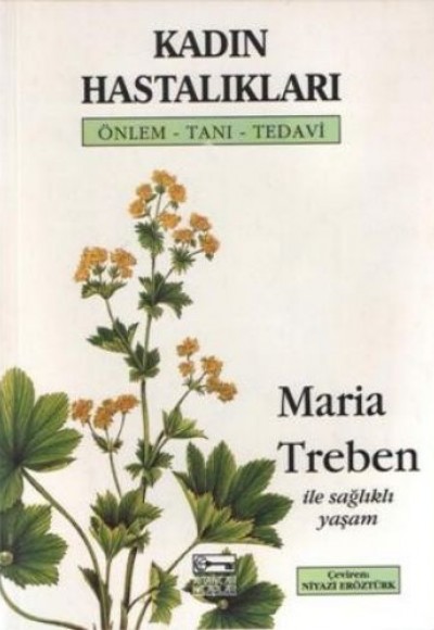Kadın Hastalıkları Önlem - Tanı - Tedavi Kadın Hastalıkları Önlem - Tanı - Tedavi