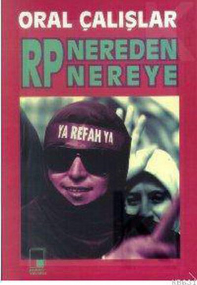 Refah Partisi Nereden Nereye Refah Partisi Nereden Nereye
