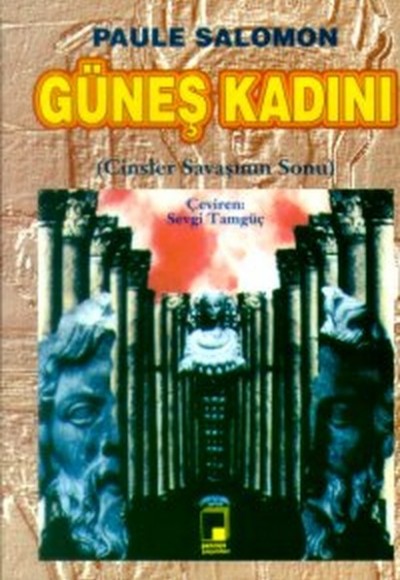 Güneş Kadını Güneş Kadını