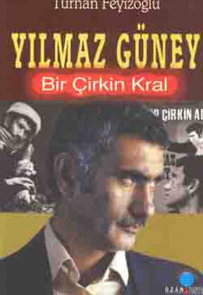 Yılmaz Güney Bir Çirkin Kral Yılmaz Güney Bir Çirkin Kral