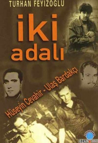 İki Adalı: Hüseyin Cevahir - Ulaş Bardakçı İki Adalı: Hüseyin Cevahir - Ulaş Bardakçı