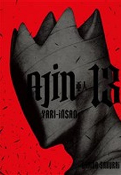Ajin Yarı İnsan 13. Cilt Ajin Yarı İnsan 13. Cilt