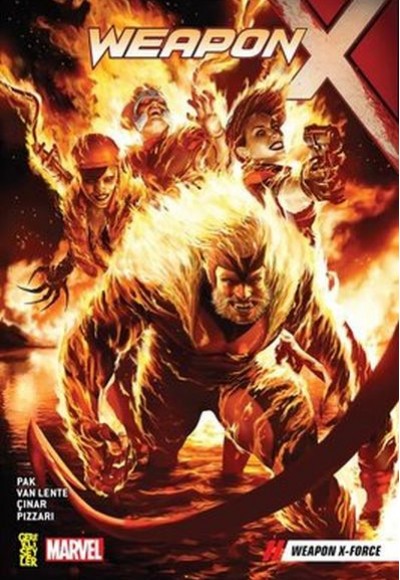 Weapon X 5: Weapon X-Force Weapon X 5: Weapon X-Force