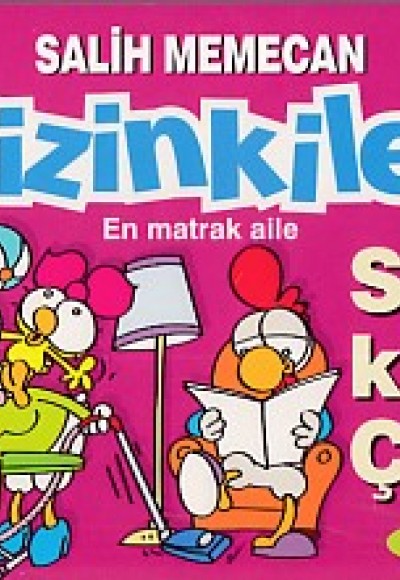 Sizinkiler 05 - Süper Kadın Çıtçıt Sizinkiler 05 - Süper Kadın Çıtçıt
