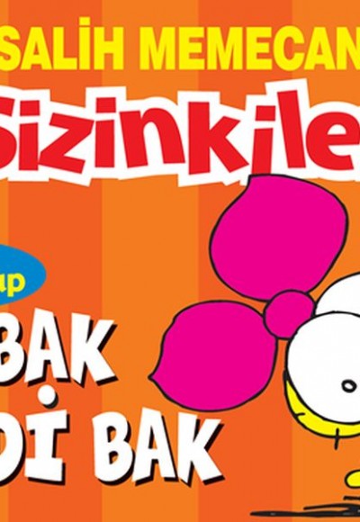 Sizinkiler 09 - Bak Bak Şimdi Bak Sizinkiler 09 - Bak Bak Şimdi Bak