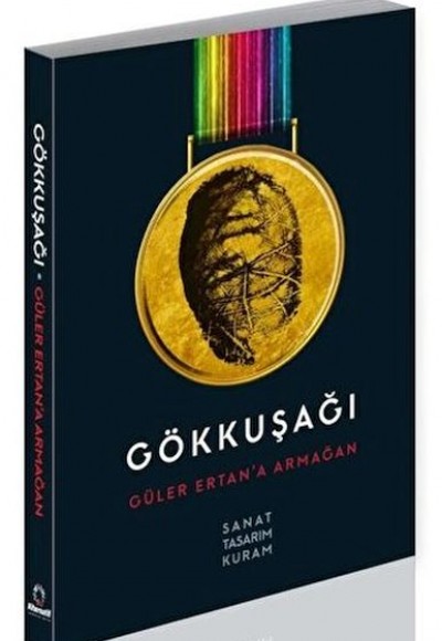Gökkuşağı - Güler Ertan’a Armağan Gökkuşağı - Güler Ertan’a Armağan