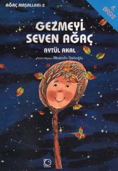 Gezmeyi Seven Ağaç Gezmeyi Seven Ağaç