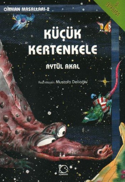 Küçük Kertenkele Orman Masalları-2 Küçük Kertenkele Orman Masalları-2