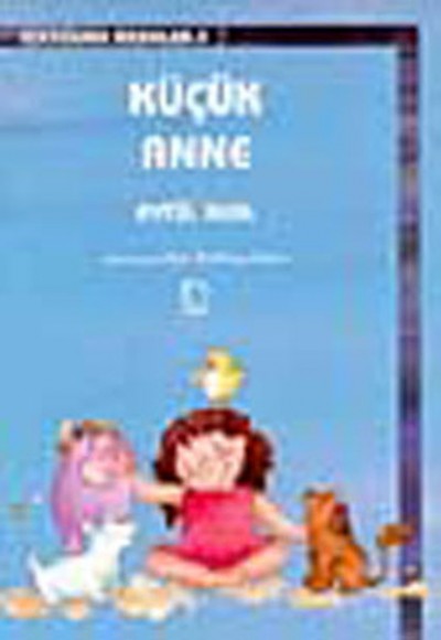 Küçük Anne Küçük Anne