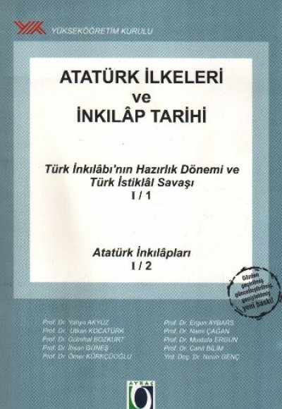 Atatürk İlkeleri ve İnkılap Tarihi Türk İnkılabı'nın Hazırlık Dönemi ve Türk İstiklal Savaşı I/ Atatürk İlkeleri ve İnkılap Tarihi Türk İnkılabı'nın Hazırlık Dönemi ve Türk İstiklal Savaşı I/