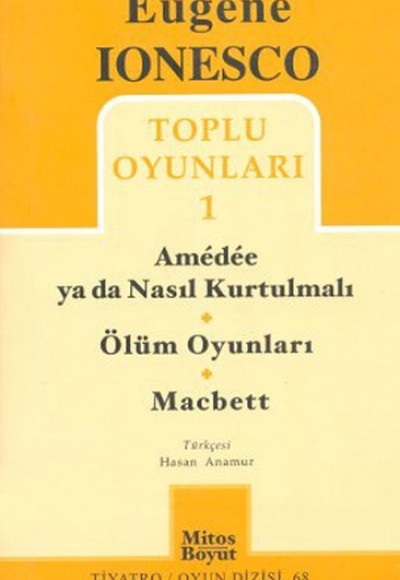 Toplu Oyunları 1 Amedee Ya Da Nasıl Kurtulmalı (68) Toplu Oyunları 1 Amedee Ya Da Nasıl Kurtulmalı (68)