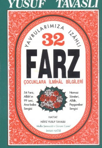 Yavrularımıza İzahlı 32 Farz (B11) Yavrularımıza İzahlı 32 Farz (B11)