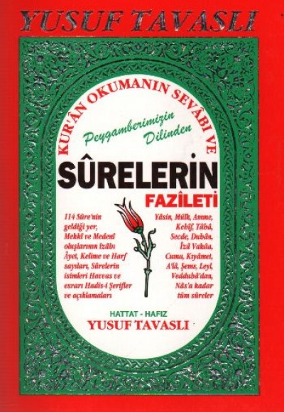 Kur'an Okumanın Sevabı ve Surelerin Fazileti (B27) Kur'an Okumanın Sevabı ve Surelerin Fazileti (B27)