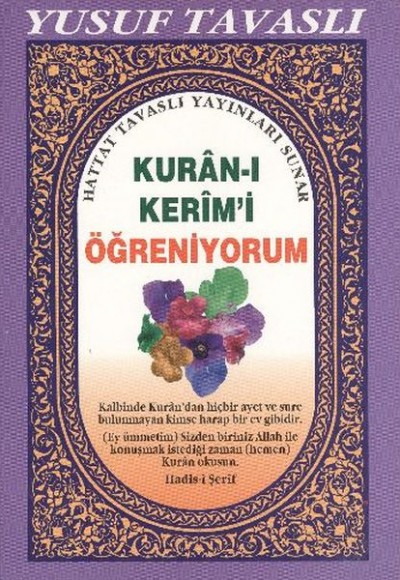 Kuran-ı Kerim Öğreniyorum (D25) Kuran-ı Kerim Öğreniyorum (D25)