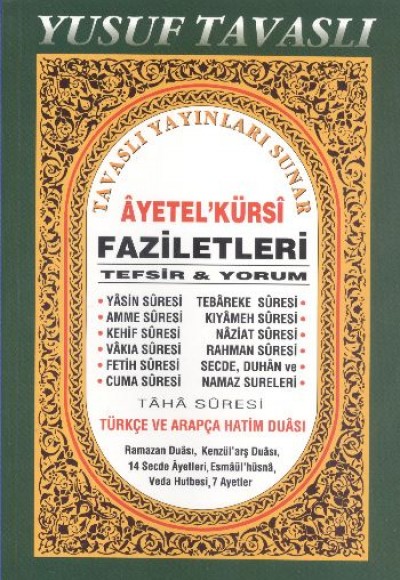 Ayetel’Kürsi Faziletleri Tefsir ve Yorum (D35) Ayetel’Kürsi Faziletleri Tefsir ve Yorum (D35)