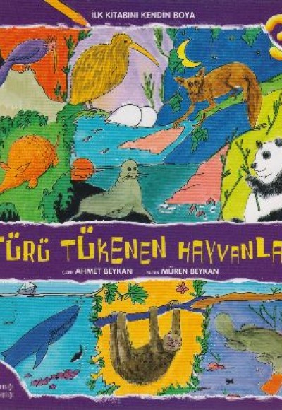 İlk Kitabını Kendin Boya - Türü Tükenen Hayvanlar İlk Kitabını Kendin Boya - Türü Tükenen Hayvanlar