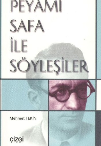 Peyami Safa İle Söyleşiler Peyami Safa İle Söyleşiler