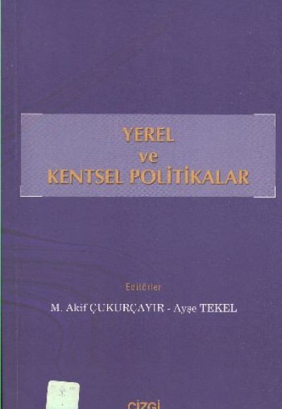 Yerel ve Kentsel Politikalar Yerel ve Kentsel Politikalar