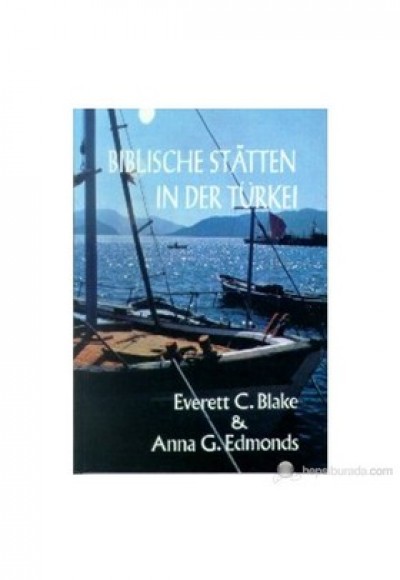 Biblische Statten in Der Türkei Biblische Statten in Der Türkei