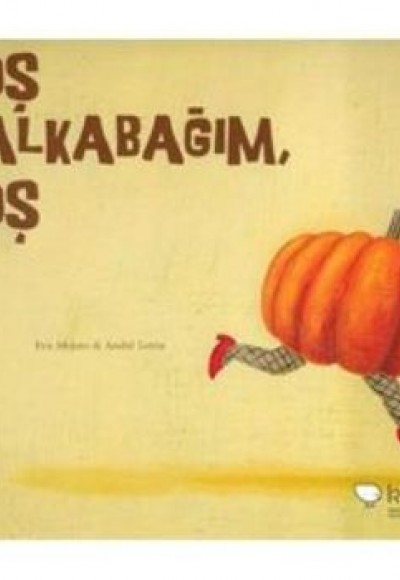Koş Balkabağım Koş