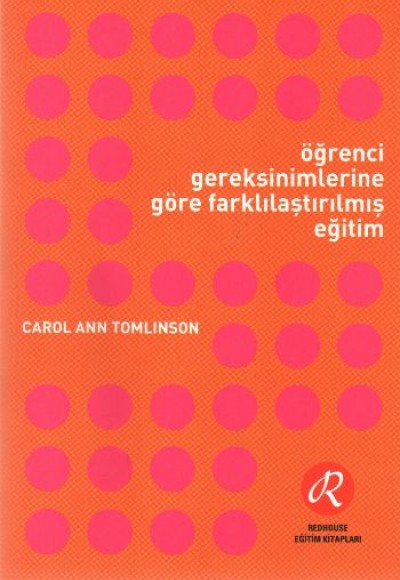 Öğrenci Gereksinimlerine Göre Farklılaştırılmış Eğitim Öğrenci Gereksinimlerine Göre Farklılaştırılmış Eğitim