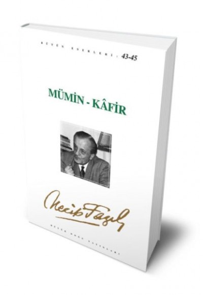 Mümin-Kafir Mümin-Kafir