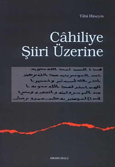 Cahiliye Şiiri Üzerine Cahiliye Şiiri Üzerine