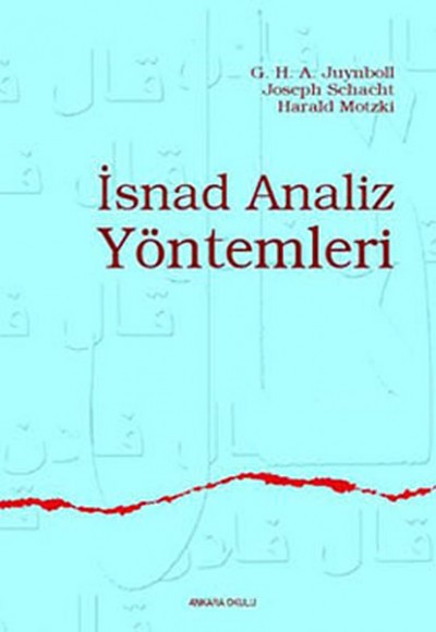 İsnad Analiz Yöntemleri İsnad Analiz Yöntemleri