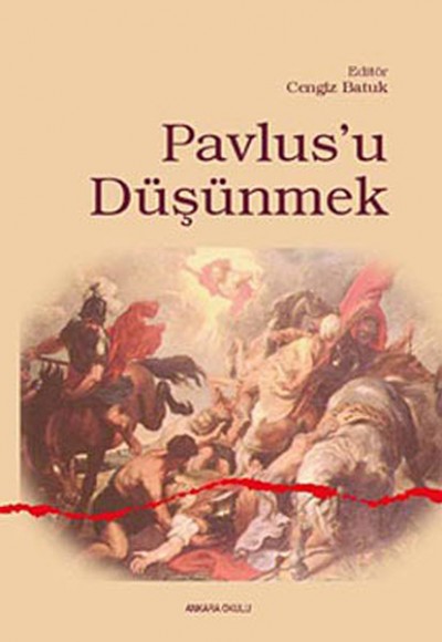 Pavlus’u Düşünmek Pavlus’u Düşünmek