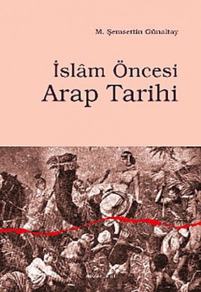 İslam Öncesi Arap Tarihi İslam Öncesi Arap Tarihi