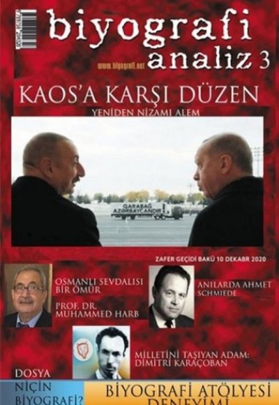 Biyografi Analiz 3 - Kaos'a Karşı Düzen Biyografi Analiz 3 - Kaos'a Karşı Düzen
