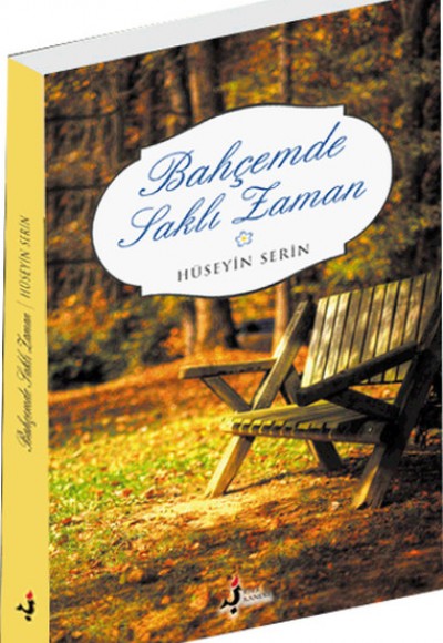 Bahçemde Saklı Zaman Bahçemde Saklı Zaman
