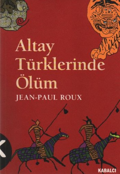 Altay Türklerinde Ölüm Altay Türklerinde Ölüm