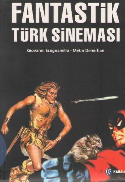 Fantastik Türk Sineması Fantastik Türk Sineması