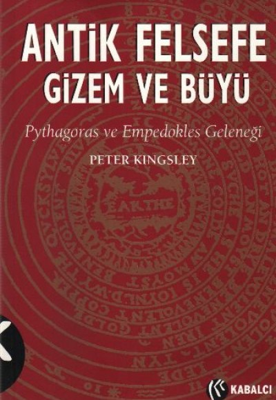 Antik Felsefe Gizem ve Büyü Antik Felsefe Gizem ve Büyü