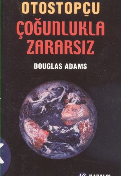 Otostopçu 5 Çoğunlukla Zararsız (Küçük Boy) Otostopçu 5 Çoğunlukla Zararsız (Küçük Boy)