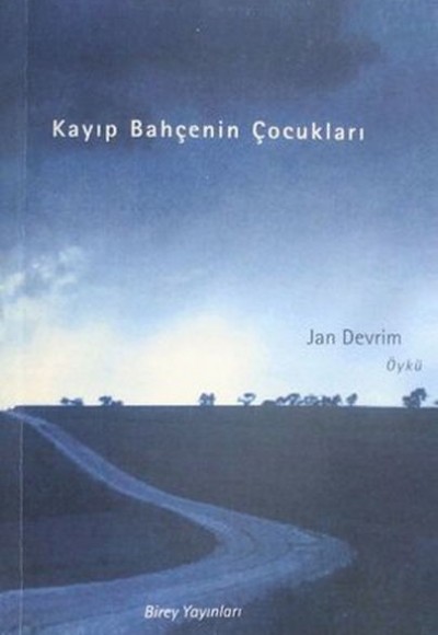 Kayıp Bahçenin Çocukları Kayıp Bahçenin Çocukları